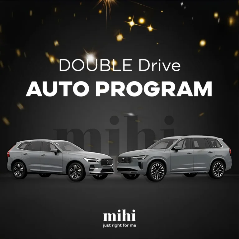 Le Programme Auto Mihi DOUBLE Drive offrant une Volvo XC60 et XC90 aux partenaires qualifiés.